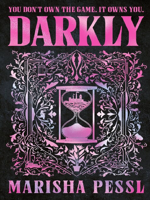 Title details for Darkly by Marisha Pessl - Wait list